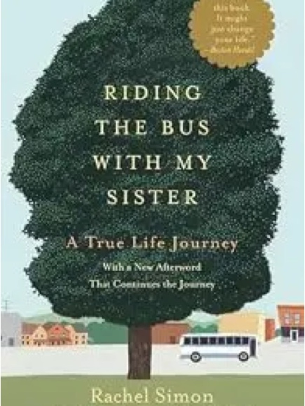 Riding the Bus with My Sister book by Rachel Simon